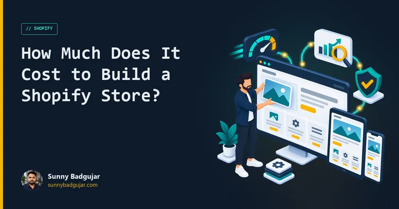 How Much Does It Cost to Build a Shopify Store?